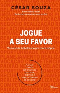 Baixar Jogue a seu favor pdf, epub, eBook