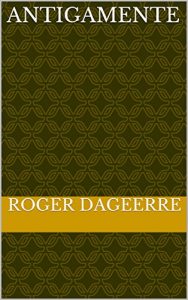 Baixar Antigamente pdf, epub, eBook