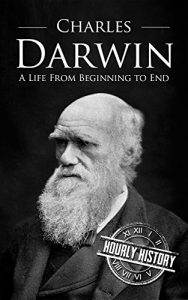 Baixar Charles Darwin: A Life From Beginning to End (English Edition) pdf, epub, eBook
