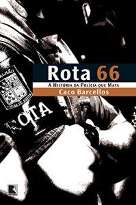 Baixar Rota 66 pdf, epub, eBook