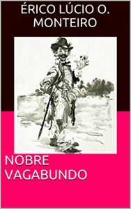 Baixar Nobre Vagabundo pdf, epub, eBook