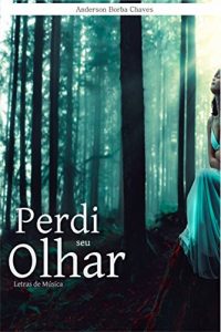 Baixar Perdi seu Olhar pdf, epub, eBook