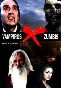 Baixar Vampiros x Zumbis pdf, epub, eBook