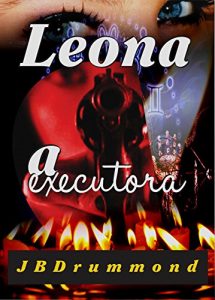 Baixar Leona – A Executora pdf, epub, eBook