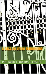 Baixar A Casa do Velho Marinheiro pdf, epub, eBook