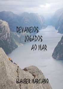 Baixar Devaneios Jogados Ao Mar pdf, epub, eBook