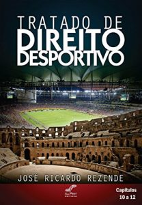 Baixar Tratado de Direito Desportivo pdf, epub, eBook
