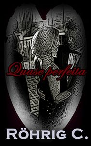 Baixar Quase perfeita pdf, epub, eBook