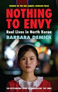 Baixar Nothing To Envy: Real Lives In North Korea pdf, epub, eBook