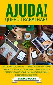 Baixar Ajuda! Quero trabalhar! pdf, epub, eBook
