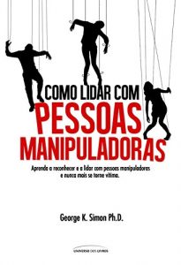 Baixar Como lidar com pessoas manipuladoras pdf, epub, eBook