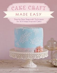Baixar Cake Craft Made Easy: Step-by-Step Sugarcraft Techniques for 16 Vintage-Inspired Cakes pdf, epub, eBook