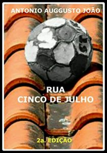 Baixar Rua Cinco De Julho pdf, epub, eBook
