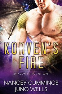 Baixar Korven’s Fire: Dragon Prince of Wye (English Edition) pdf, epub, eBook