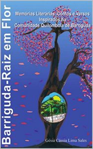 Baixar BARRIGUDA RAIZ- EM – FLOR pdf, epub, eBook