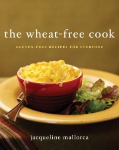 Baixar The Wheat-Free Cook: Gluten-Free Recipes for Everyone pdf, epub, eBook