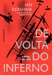 Baixar De volta do inferno: Europa, 1914-1949 pdf, epub, eBook
