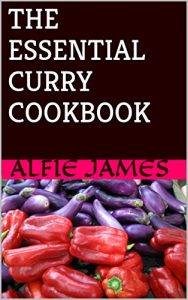 Baixar THE ESSENTIAL CURRY COOKBOOK (English Edition) pdf, epub, eBook