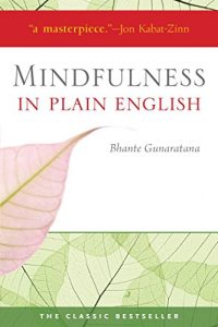 Baixar Mindfulness in Plain English: 20th Anniversary Edition (English Edition) pdf, epub, eBook
