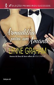 Baixar Armadilha para um Amante: Harlequin Primeiros Sucessos – ed.62 pdf, epub, eBook