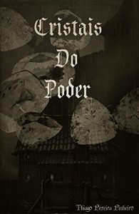 Baixar Cristais do Poder pdf, epub, eBook
