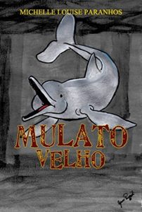 Baixar Mulato Velho pdf, epub, eBook