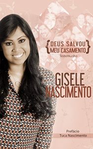 Baixar Deus Salvou meu Casamento pdf, epub, eBook