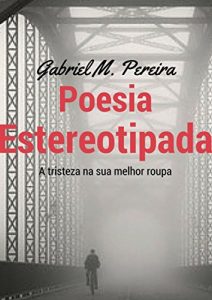 Baixar Poesia Estereotipada pdf, epub, eBook