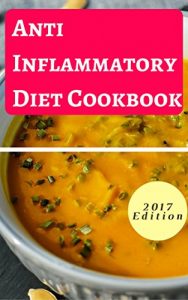 Baixar Anti-Inflammatory Diet Cookbook: Delicious Anti Inflammatory Diet Recipes For Beginners (Anti Inflammatory Diet Guide Book 1) (English Edition) pdf, epub, eBook
