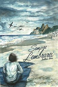 Baixar Sempre Lembrarei pdf, epub, eBook