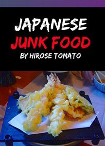 Baixar Japanese Junk Food: 15 comforting recipes (English Edition) pdf, epub, eBook