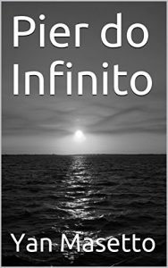 Baixar Pier do Infinito pdf, epub, eBook