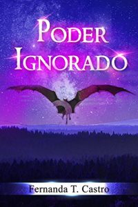 Baixar Poder Ignorado (Saga Poder Ignorado Livro 1) pdf, epub, eBook