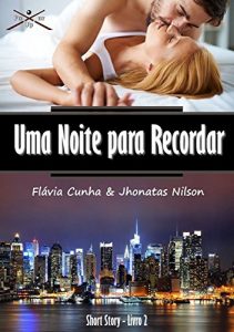 Baixar Uma noite para recordar (Four Up Livro 2) pdf, epub, eBook
