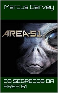 Baixar Os Segredos da Area 51 pdf, epub, eBook