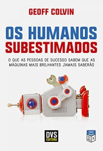 Baixar Os Humanos Subestimados pdf, epub, eBook