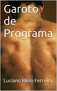 Baixar Garoto de Programa pdf, epub, eBook
