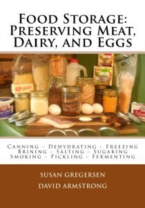 Baixar Food Storage: Preserving Meat, Dairy, and Eggs (English Edition) pdf, epub, eBook