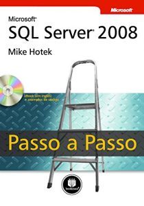 Baixar Microsoft SQL Server 2008 – Passo a Passo pdf, epub, eBook