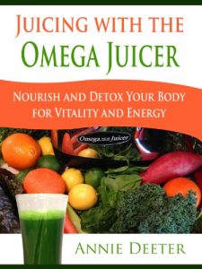 Baixar Juicing with the Omega Juicer – Nourish and Detox Your Body  for Vitality and Energy (English Edition) pdf, epub, eBook