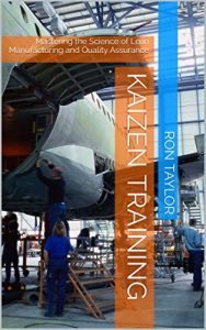 Baixar Kaizen Training: Mastering the Science of Lean Manufacturing and Quality Assurance (English Edition) pdf, epub, eBook