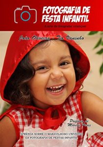 Baixar Fotografia De Festa Infantil pdf, epub, eBook
