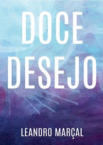 Baixar Doce Desejo pdf, epub, eBook