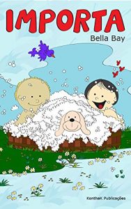 Baixar Importa (Papo Reto Livro 1) pdf, epub, eBook