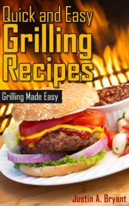 Baixar Quick and Easy Grilling Recipes (English Edition) pdf, epub, eBook