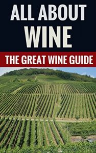 Baixar All About Wine – The Great Wine Guide (English Edition) pdf, epub, eBook