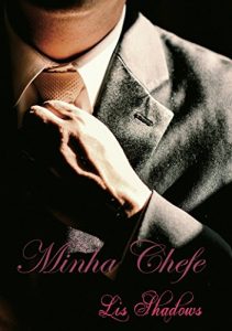 Baixar Minha Chefe – 7 partes [COMPLETA] pdf, epub, eBook