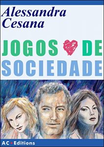 Baixar Jogos de Sociedade pdf, epub, eBook