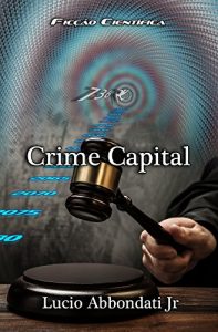 Baixar Crime Capital pdf, epub, eBook