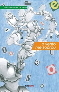 Baixar O Vento me Soprou pdf, epub, eBook